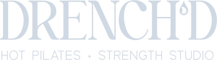 Drench'd — Hot Pilates + Strength Studio